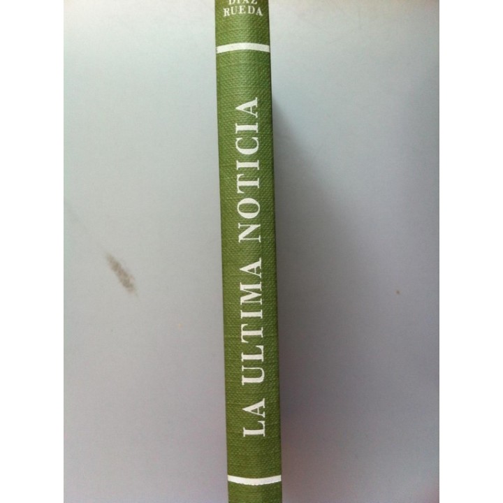 La última noticia. Premio Armengot 1977.